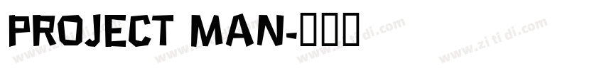 Project Man字体转换